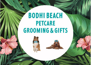 Bodhi Beach Grooming, Petcare &amp; Gifts